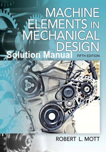 حل كتاب Machine Elements in Mechanical Design 5th Edition Solution Manual P_702051rz5