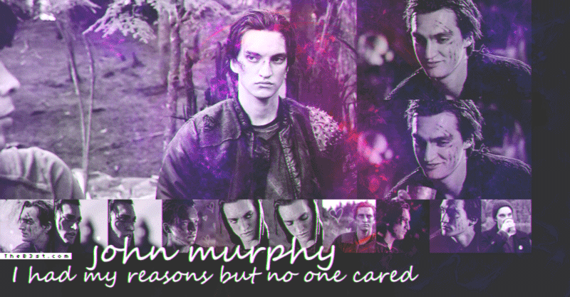 [ I had my reasons but no one cared [ john murphy the 100 P_806r2rp41